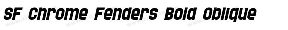 SF Chrome Fenders Bold Oblique字体转换